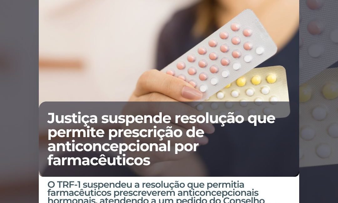 justica-suspende-prescricao-anticoncepcional-por-farmaceuticos