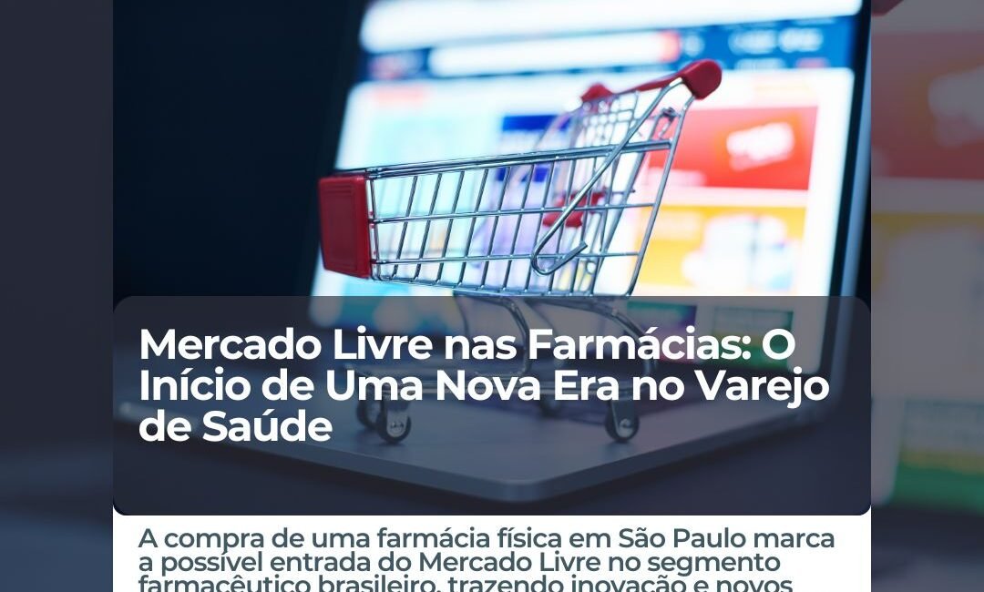 MercadoLivre-Farmacia-Varejo-Saude