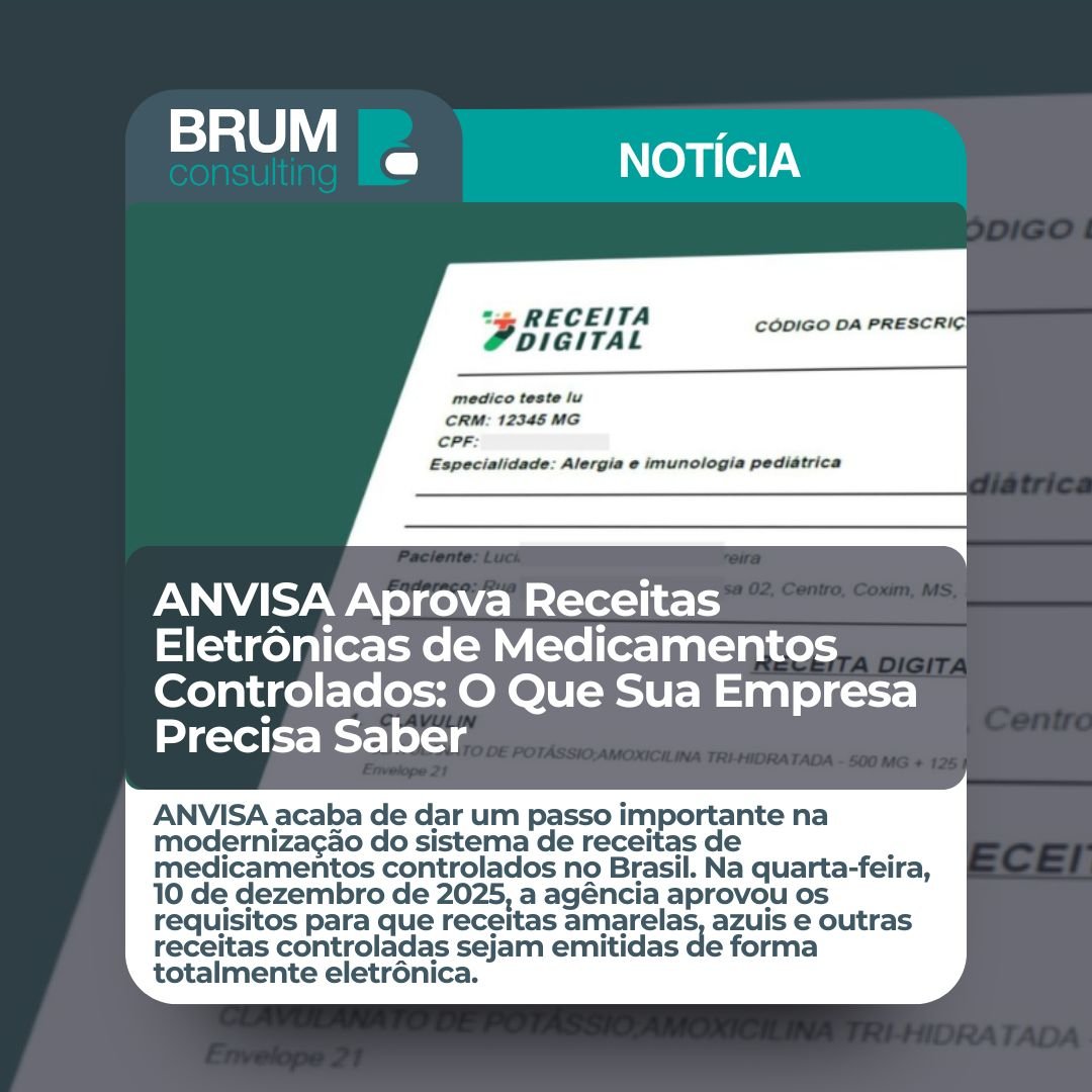 ANVISA Aprova Receita Eletrônica para Medicamentos Controlados: O Que Sua Empresa Precisa Saber
